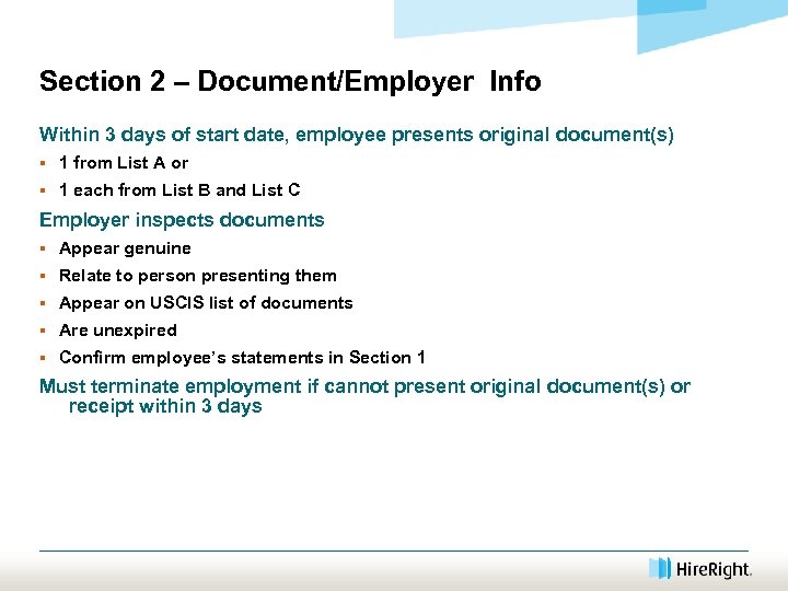 Section 2 – Document/Employer Info Within 3 days of start date, employee presents original