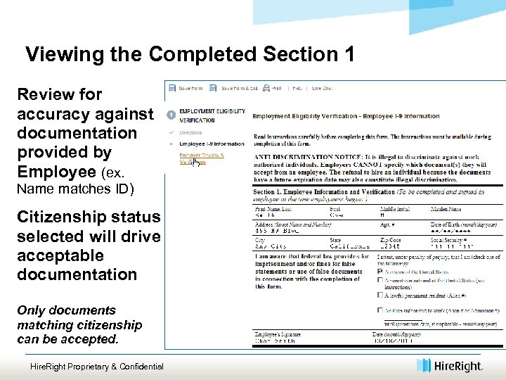 Viewing the Completed Section 1 Review for accuracy against documentation provided by Employee (ex.