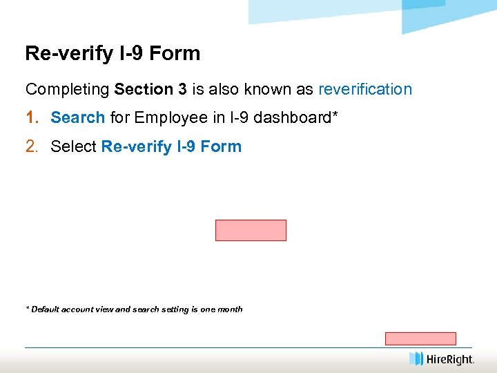 Re-verify I-9 Form Completing Section 3 is also known as reverification 1. Search for