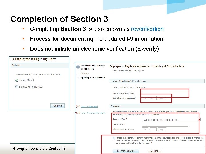 Completion of Section 3 • Completing Section 3 is also known as reverification •