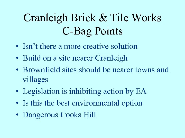 Cranleigh Brick & Tile Works C-Bag Points • Isn’t there a more creative solution
