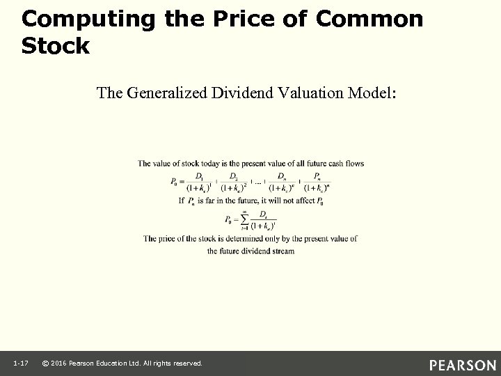 Computing the Price of Common Stock The Generalized Dividend Valuation Model: 1 -17 ©