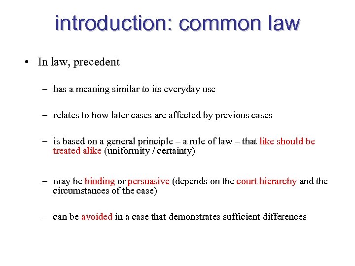 Common Law Precedent Introduction Introduction 3045