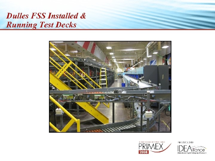 Dulles FSS Installed & Running Test Decks 