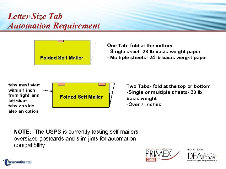 Letter Size Tab Automation Requirement Folded Self Mailer tabs must start within 1 inch