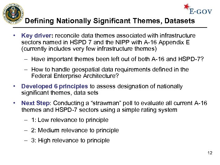 Defining Nationally Significant Themes, Datasets • Key driver: reconcile data themes associated with infrastructure