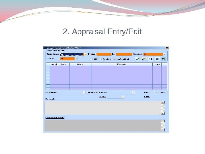 2. Appraisal Entry/Edit 