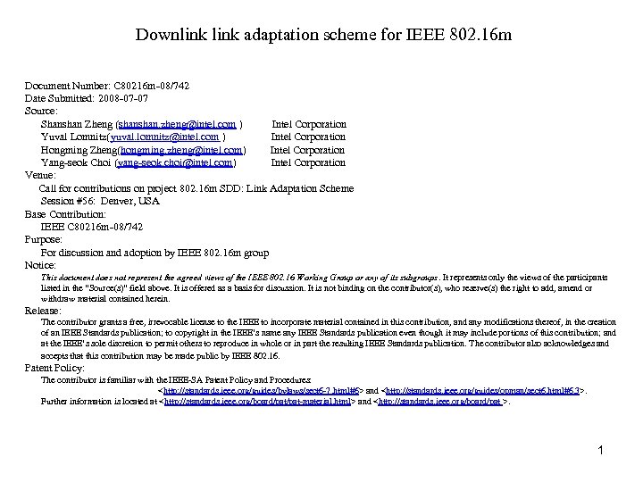 Downlink adaptation scheme for IEEE 802. 16 m Document Number: C 80216 m-08/742 Date