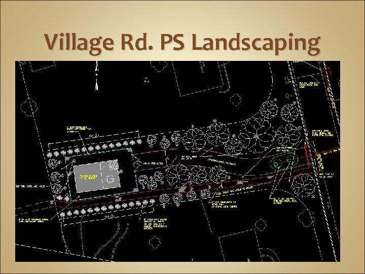 Village Rd. PS Landscaping 