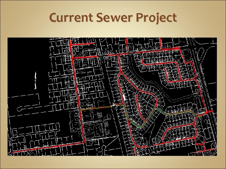 Current Sewer Project 