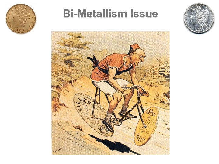 Bi-Metallism Issue 