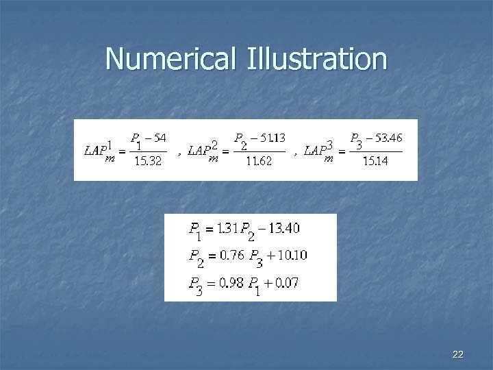 Numerical Illustration 22 