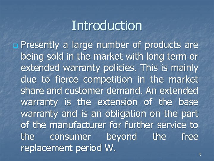 Introduction q Presently a large number of products are being sold in the market