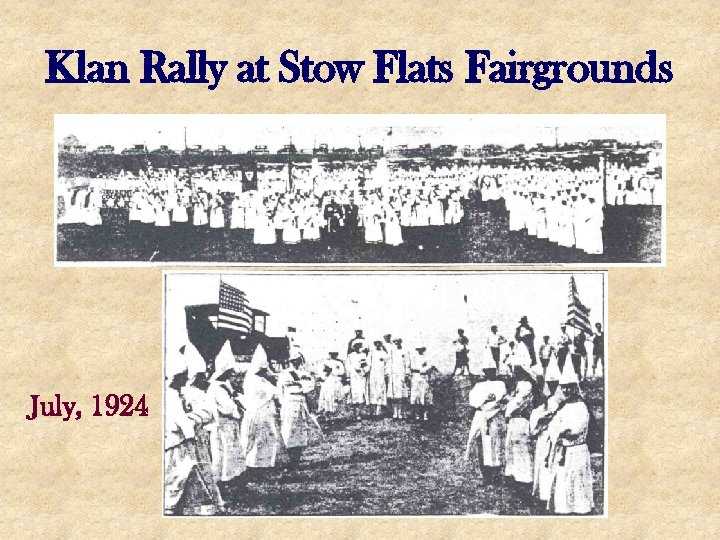 Klan Rally at Stow Flats Fairgrounds July, 1924 