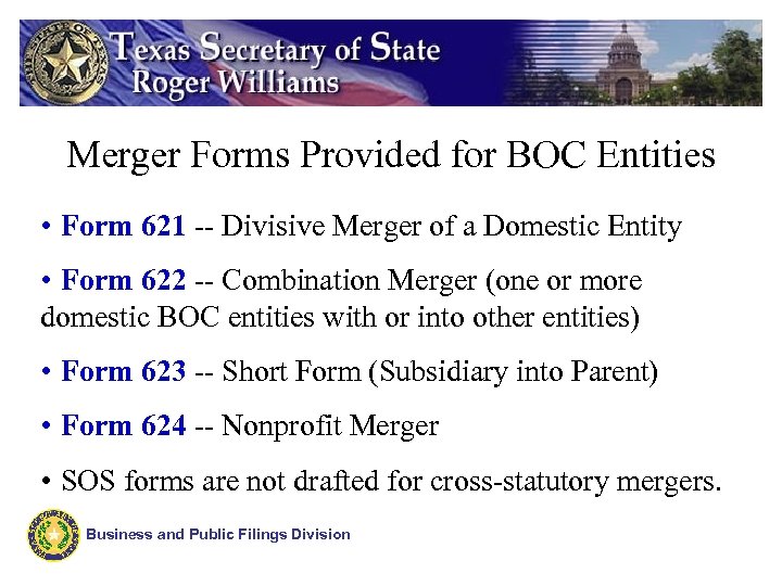 Merger Forms Provided for BOC Entities • Form 621 -- Divisive Merger of a