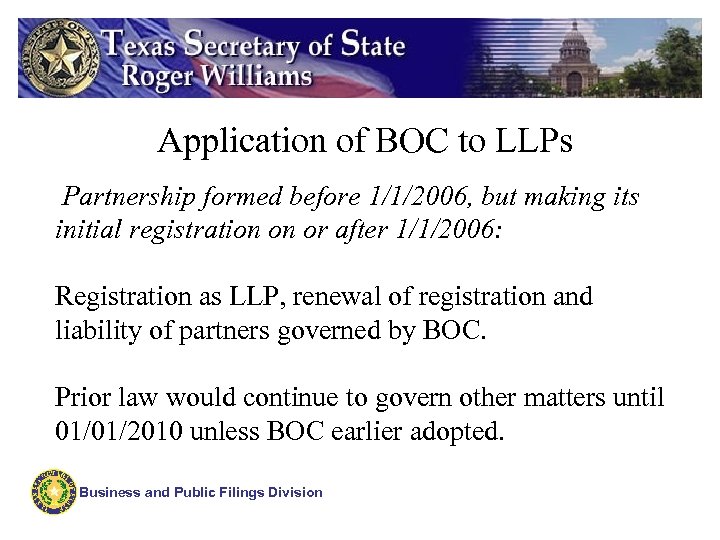 Application of BOC to LLPs Partnership formed before 1/1/2006, but making its initial registration