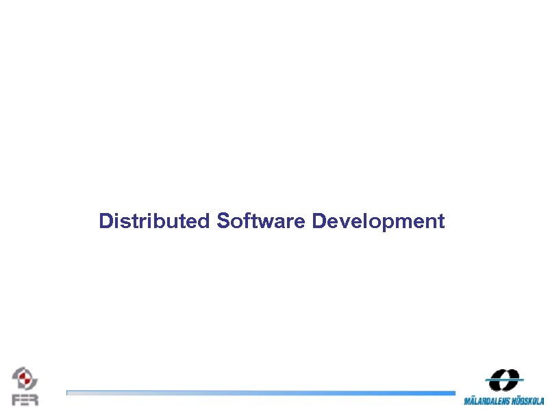 Distributed Software Development 