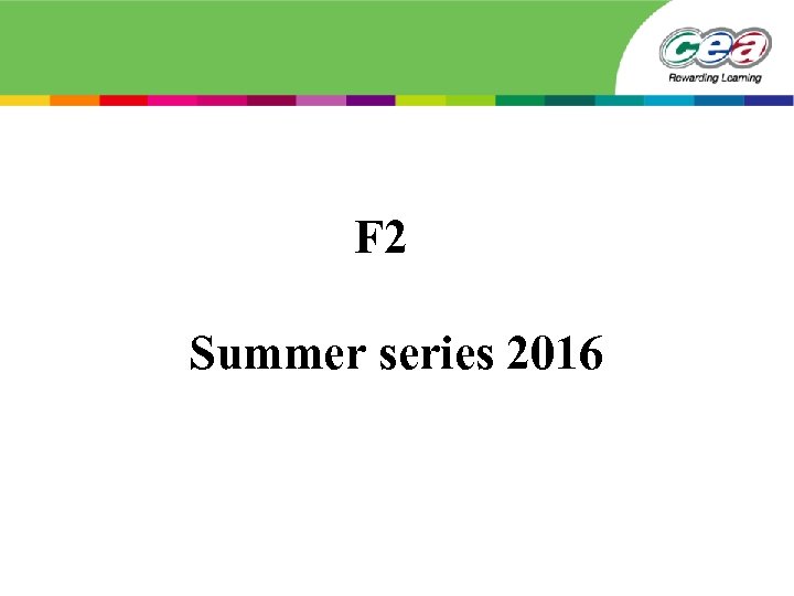 F 2 Summer series 2016 