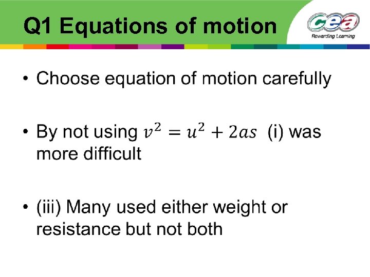 Q 1 Equations of motion • 