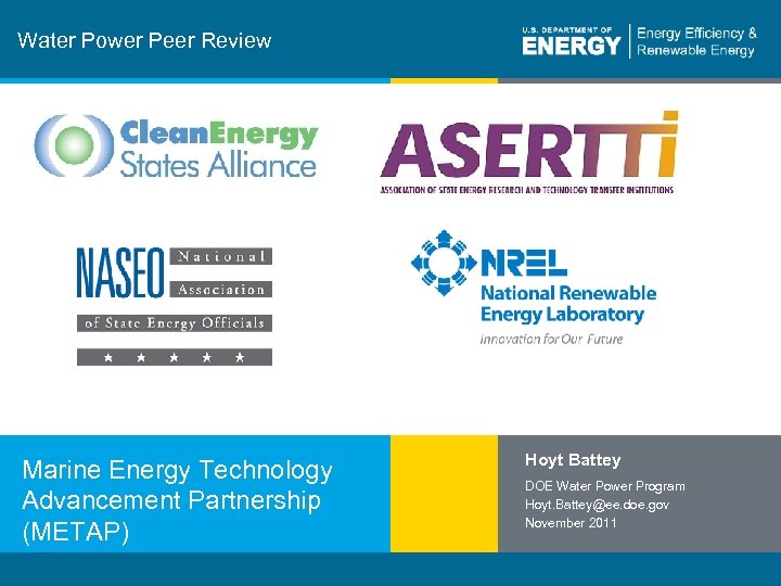 Water Power Peer Review Marine Energy Technology Advancement Partnership (METAP) 1 | Program Name