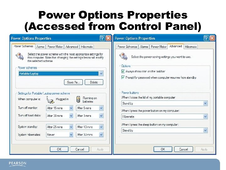 Power Options Properties (Accessed from Control Panel) 