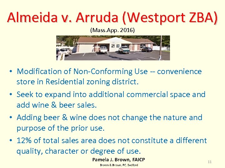 Almeida v. Arruda (Westport ZBA) (Mass. App. 2016) • Modification of Non-Conforming Use --