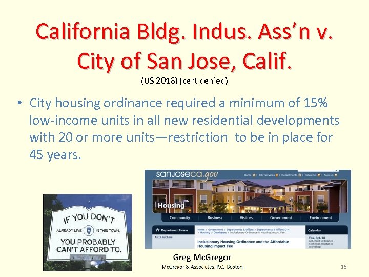 California Bldg. Indus. Ass’n v. City of San Jose, Calif. (US 2016) (cert denied)