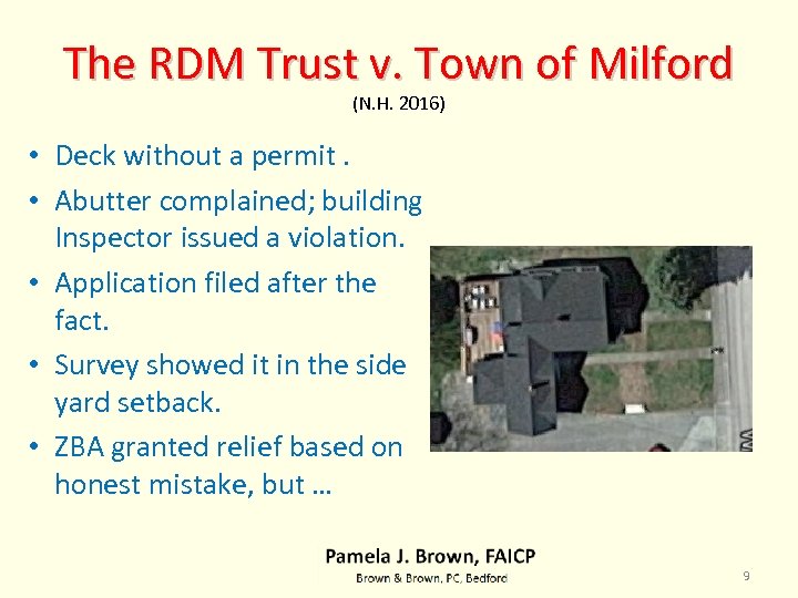 The RDM Trust v. Town of Milford (N. H. 2016) • Deck without a