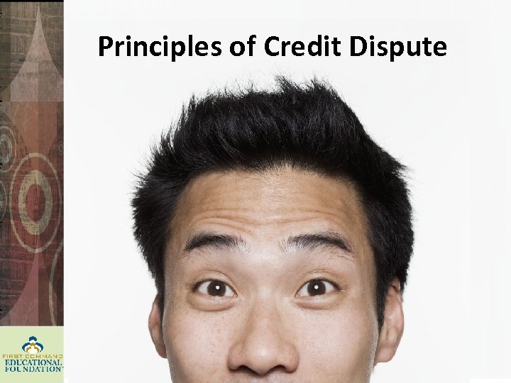 Principles of Credit Dispute 
