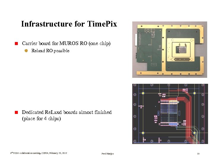 Infrastructure for Time. Pix Carrier board for MUROS RO (one chip) Relaxd RO possible