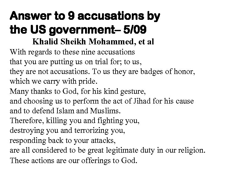 Answer to 9 accusations by the US government– 5/09 Khalid Sheikh Mohammed, et al