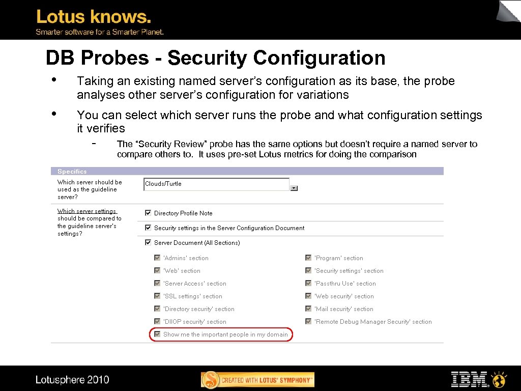DB Probes - Security Configuration • Taking an existing named server’s configuration as its