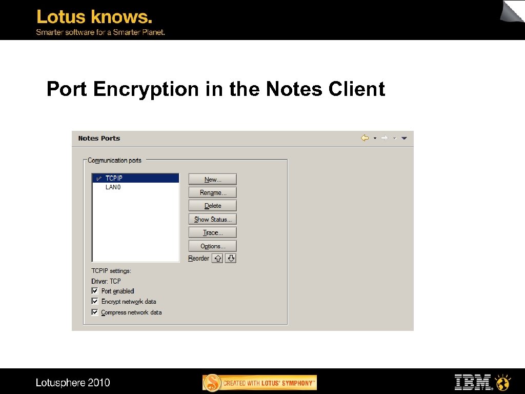 Port Encryption in the Notes Client 