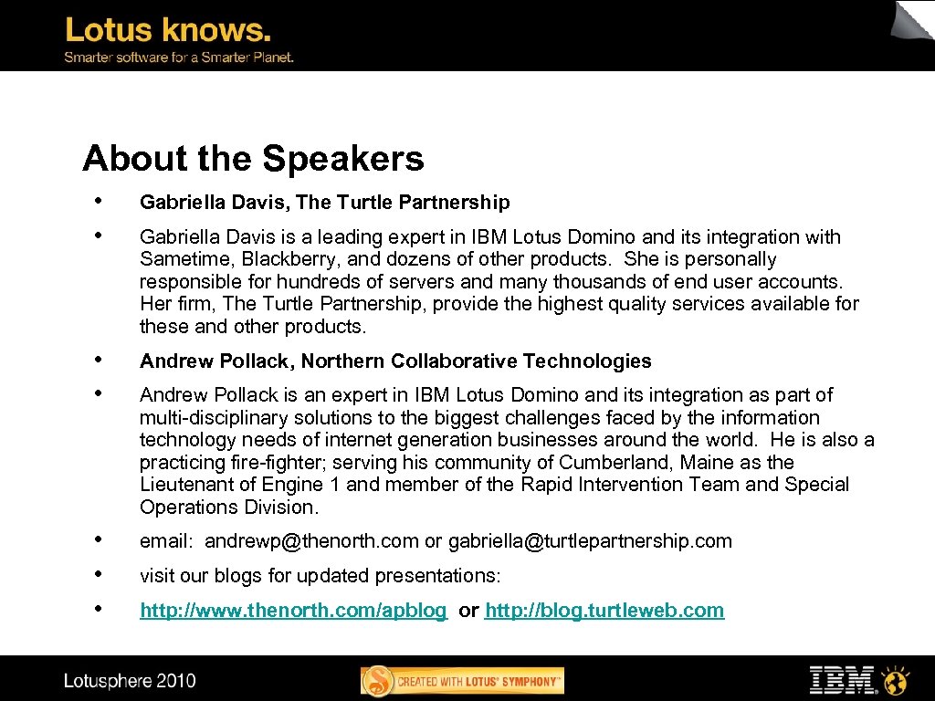 About the Speakers • • Gabriella Davis, The Turtle Partnership • • Andrew Pollack,
