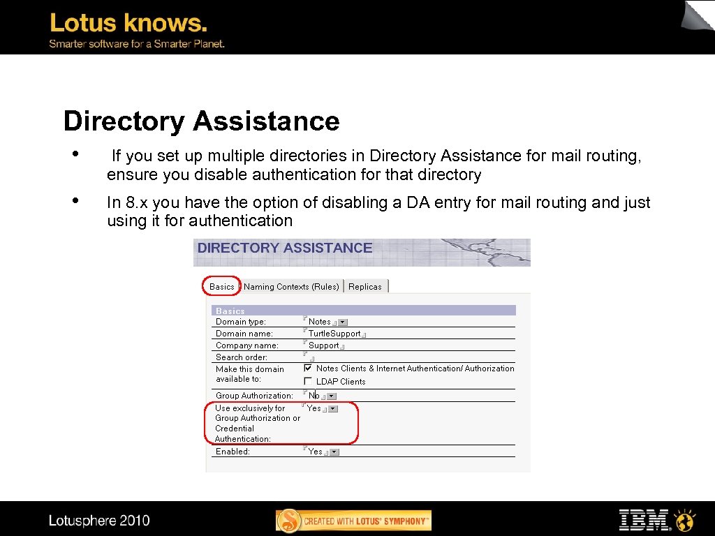 Directory Assistance • If you set up multiple directories in Directory Assistance for mail