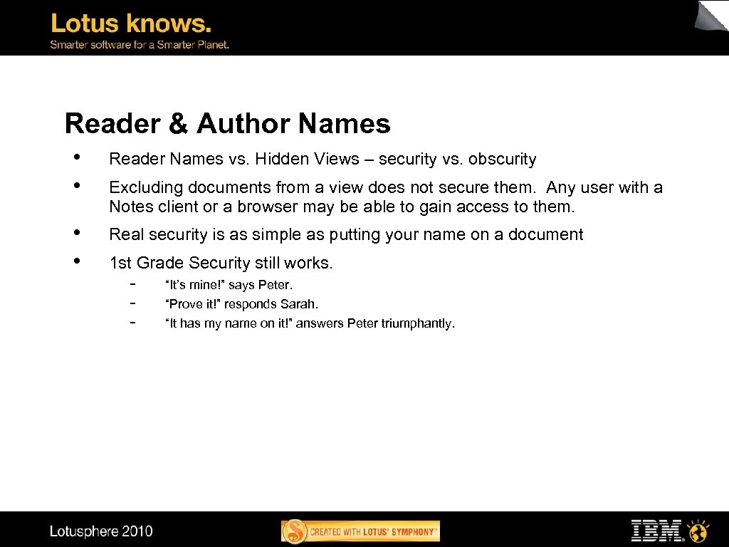 Reader & Author Names • • Reader Names vs. Hidden Views – security vs.