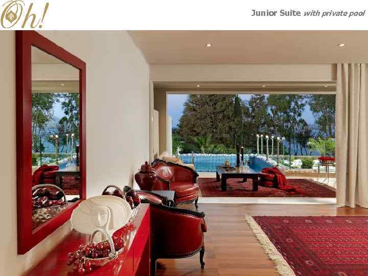 Junior Suite with private pool 