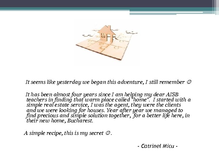  It seems like yesterday we began this adventure, I still remember It has