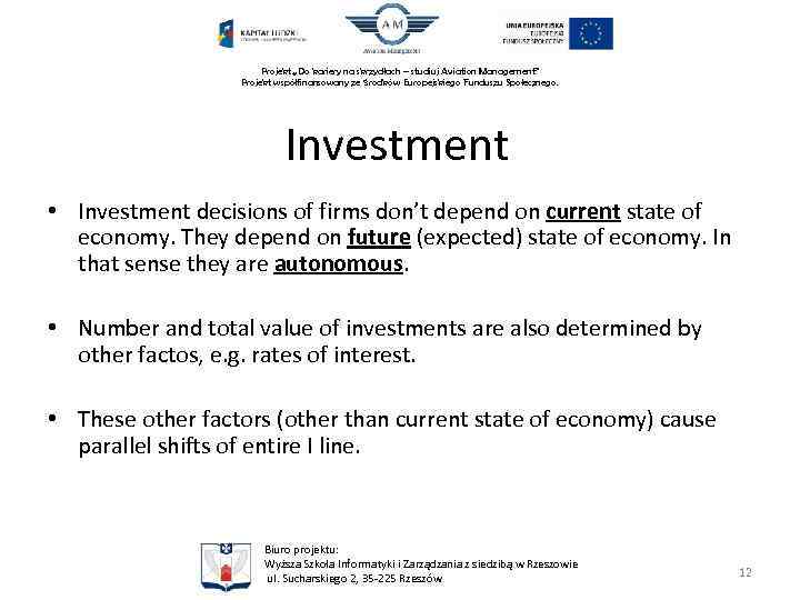 Projekt „Do kariery na skrzydłach – studiuj Aviation Management” Projekt współfinansowany ze środków Europejskiego