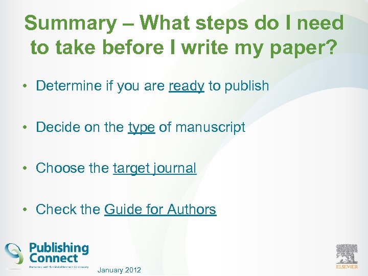 Summary – What steps do I need to take before I write my paper?