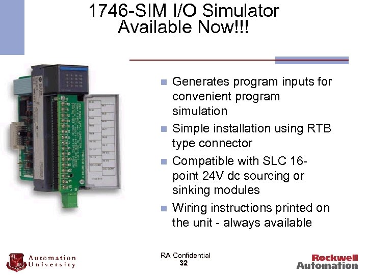 1746 -SIM I/O Simulator Available Now!!! n n Generates program inputs for convenient program