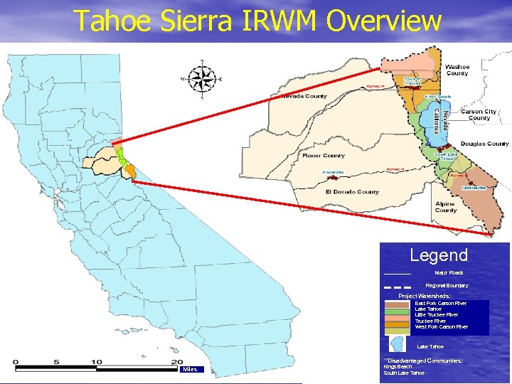 Tahoe Sierra IRWM Overview: who does group represent? Location and boundaries of Tahoe Sierra