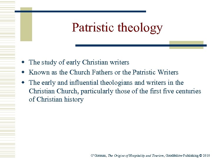 Patristic theology w The study of early Christian writers w Known as the Church