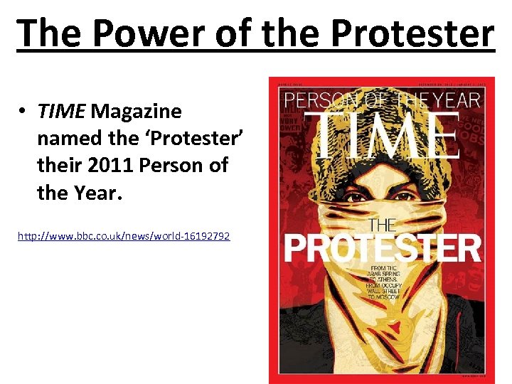 The Power of the Protester • TIME Magazine named the ‘Protester’ their 2011 Person