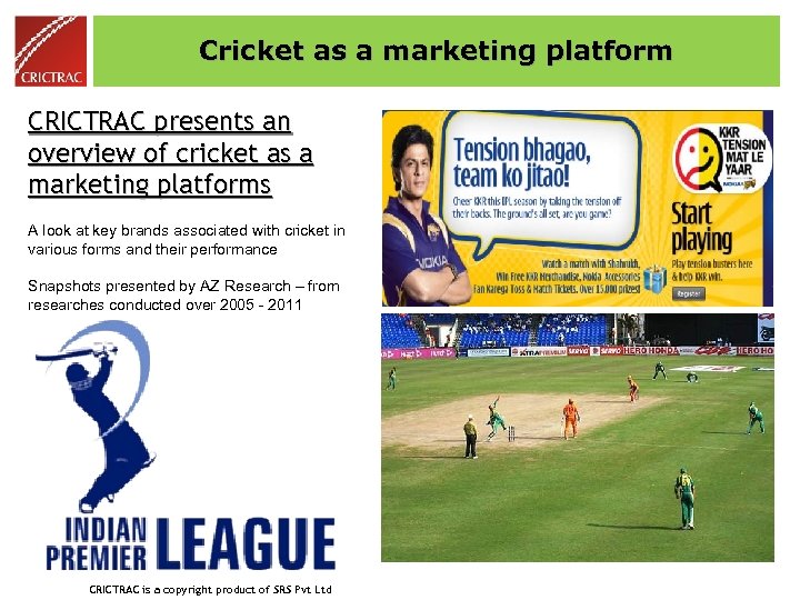 Cricket as a marketing platform CRICTRAC presents an overview of cricket as a marketing