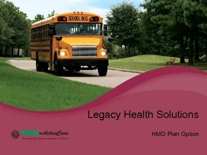 Legacy Health Solutions HMO Plan Option 
