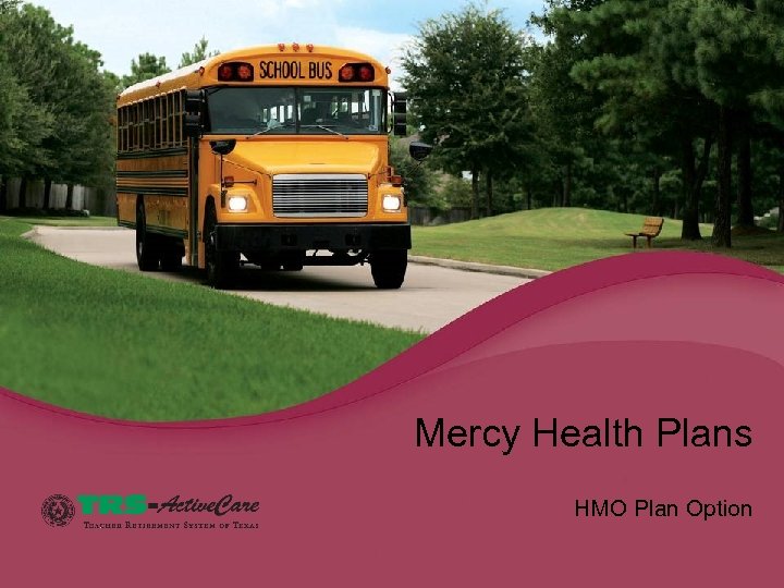 Mercy Health Plans HMO Plan Option 