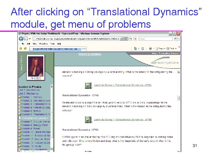 After clicking on “Translational Dynamics” module, get menu of problems 31 