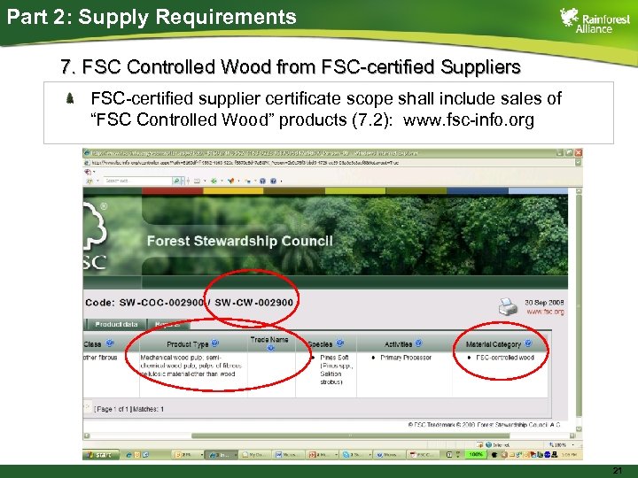 Part 2: Supply Requirements 7. FSC Controlled Wood from FSC-certified Suppliers FSC-certified supplier certificate