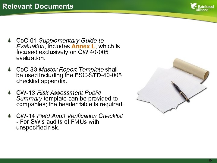 Relevant Documents Co. C-01 Supplementary Guide to Evaluation, includes Annex L, which is focused